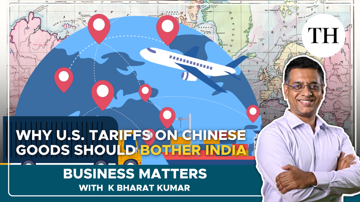 Watch: Why U.S. tariffs on Chinese goods should bother India 